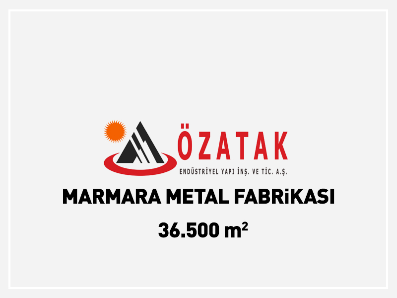 MARMARA METAL FABRİKASI - 2